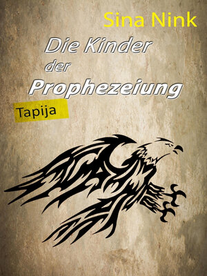 cover image of Die Kinder der Prophezeiung